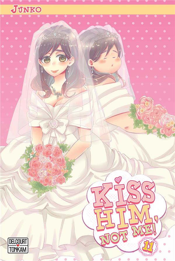 Kiss Him, Not Me - Tome 11