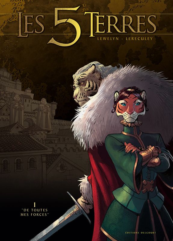 Les 5 terres t01 -  de toutes mes forces