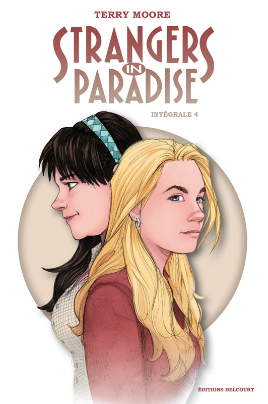 Strangers in paradise - integrale 4