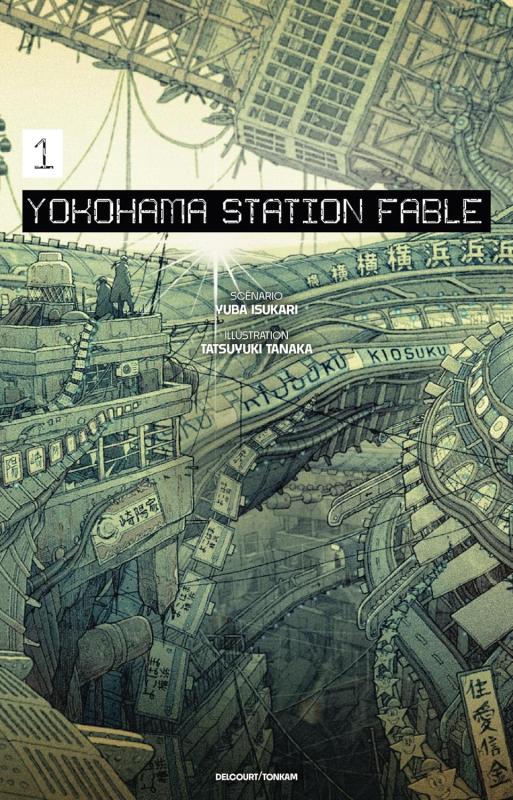 Yokohama Station Fable - Roman - Tome 1