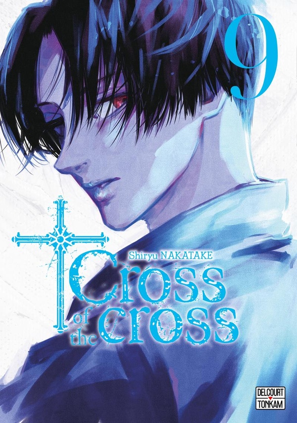 Cross of the Cross - Tome 9