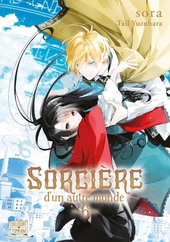 Sorcière d'un autre monde - Tome 6