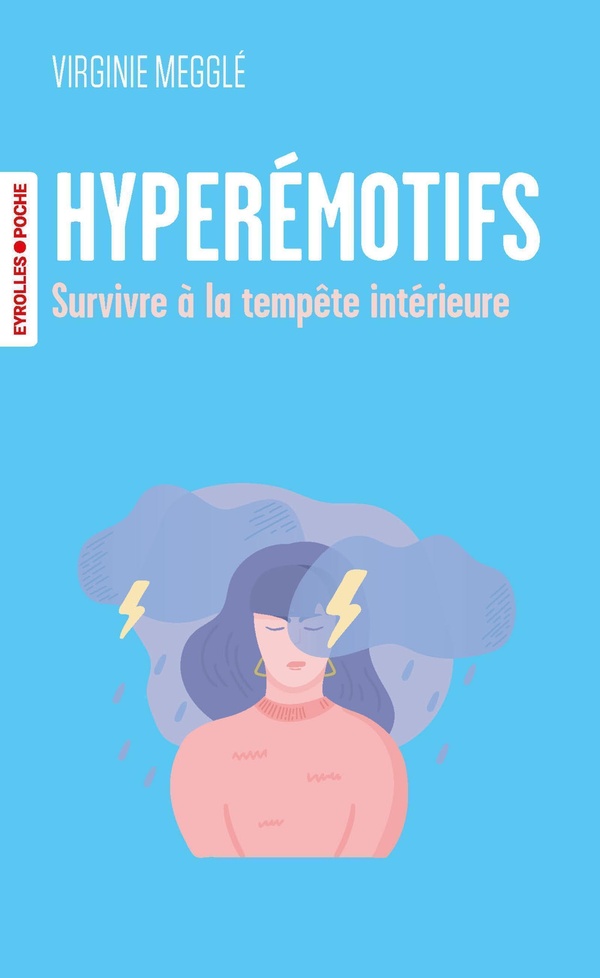 Hyperemotifs - survivre a la tempete interieure