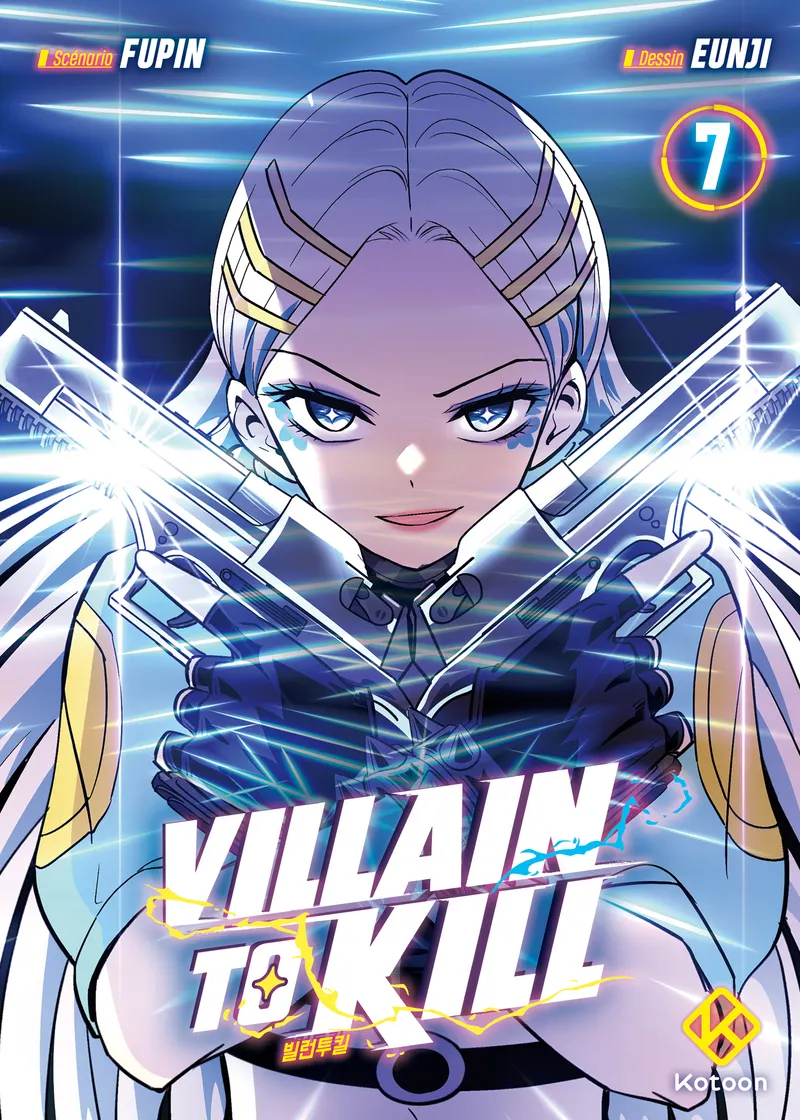 Villain to kill - Tome 7