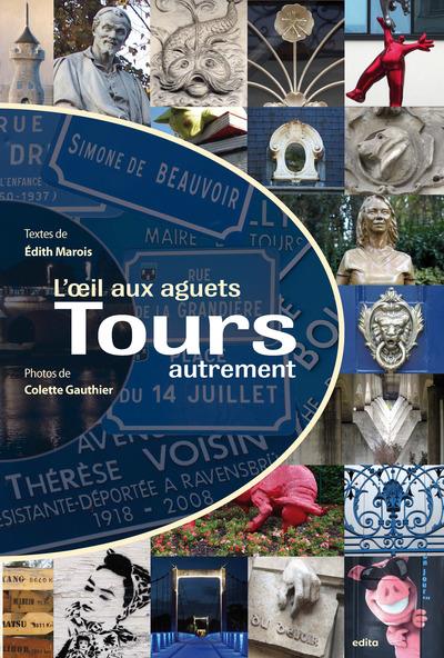 L OEIL AUX AGUETS TOURS AUTREMENT