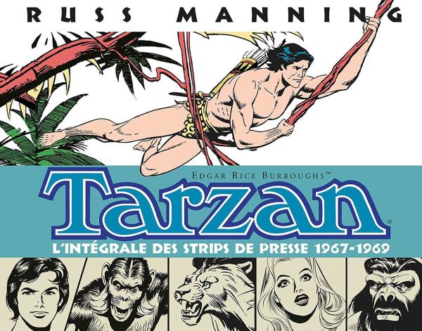 TARZAN (1) L'INTEGRALE DES STRIPS DE PRESSE 1967-1969