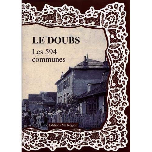 LE DOUBS - LES 594 COMMUNES