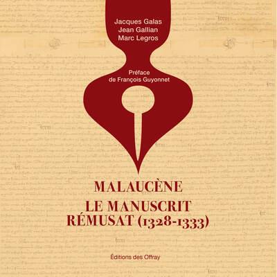 MALAUCENE, LE MANUSCRIT REMUSAT (1328-1333)