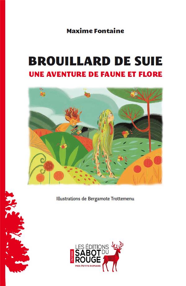 BROUILLARD DE SUIE - UNE AVENTURE DE FAUNE ET FLORE