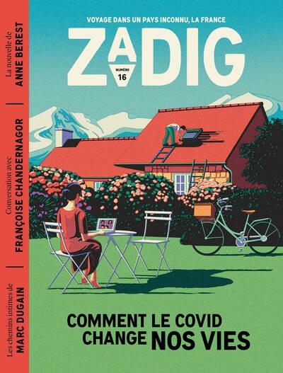 ZADIG N 16 - COMMENT LE COVID CHANGE NOS VIES