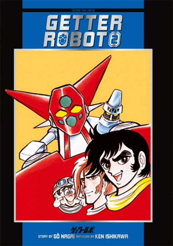Getter Robot - Tome 2