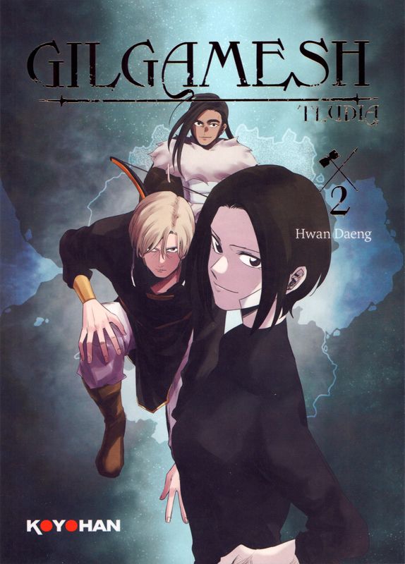 Gilgamesh - Tome 2