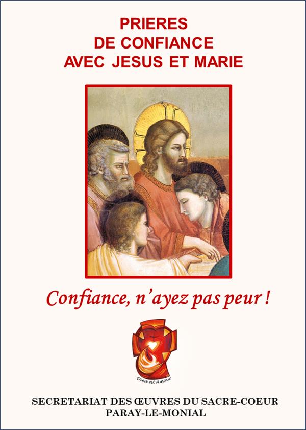 FAITES TOUT CE QU'IL VOUS DIRA - PRIER JESUS ET MARIE AVEC CONFIANCE