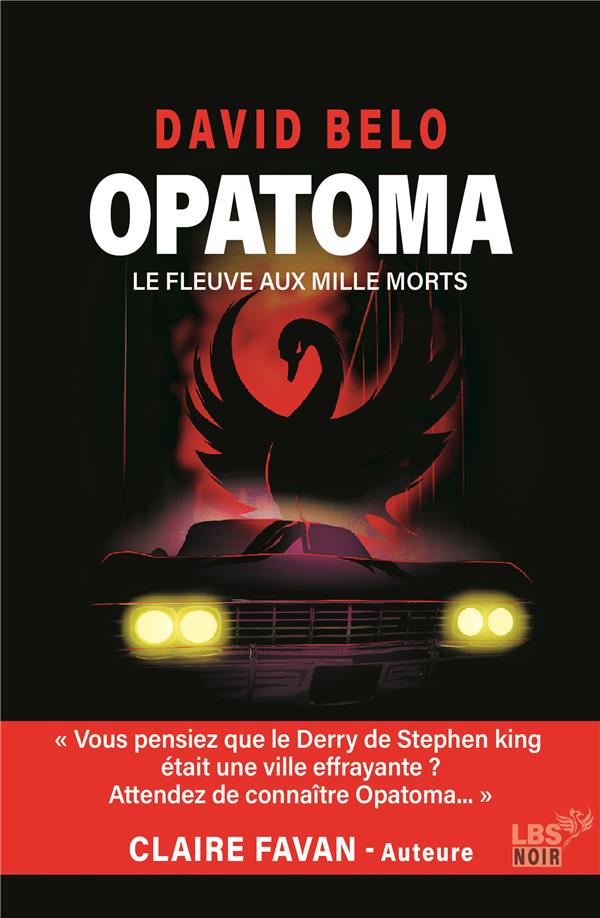 OPATOMA - LE FLEUVE AUX MILLE MORTS