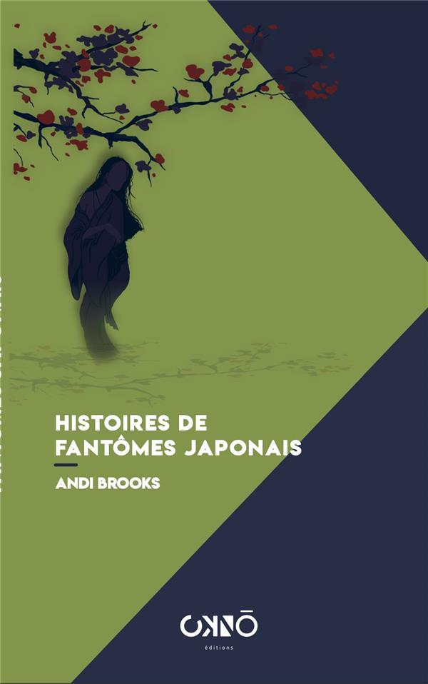 HISTOIRES DE FANTOMES JAPONAIS