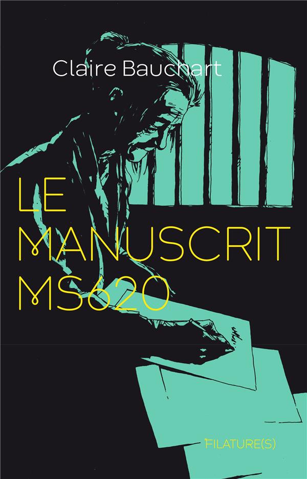 LE MANUSCRIT MS620 - LE MANUSCRIT MS620