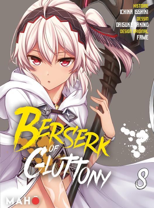 Berserk of Gluttony - Tome 8