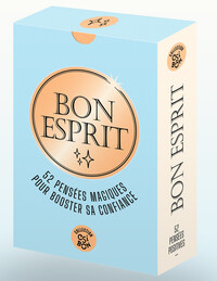 BON ESPRIT - 52 PENSEES MAGIQUES POUR BOOSTER SA CONFIANCE - COFFRET