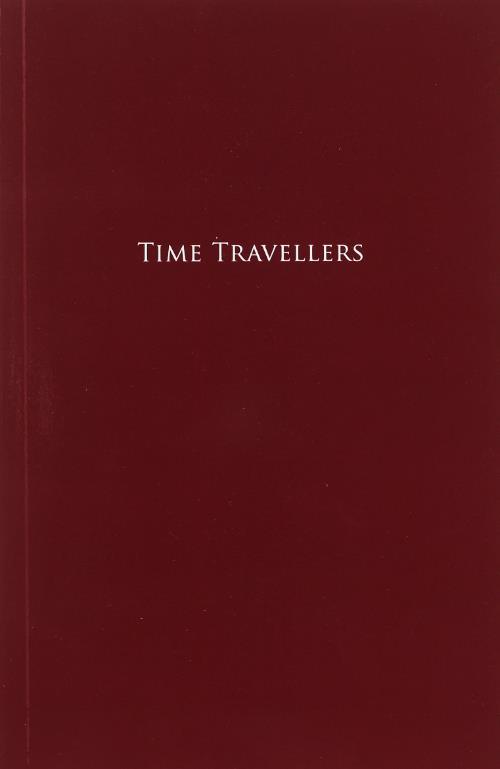 THOMAS MAILAENDER TIME TRAVELLERS /FRANCAIS