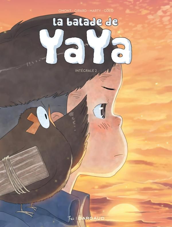 LA BALADE DE YAYA INTEGRALE TOME 2