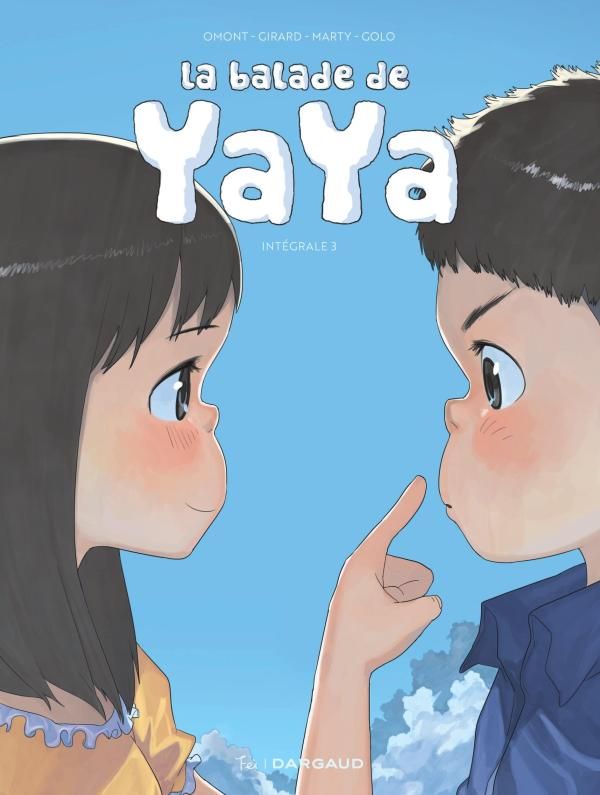 LA BALADE DE YAYA INTEGRALE TOME 3