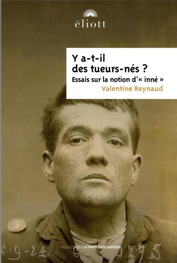 Y a-t-il des tueurs-nes ? - essais sur la notion d'"inne"