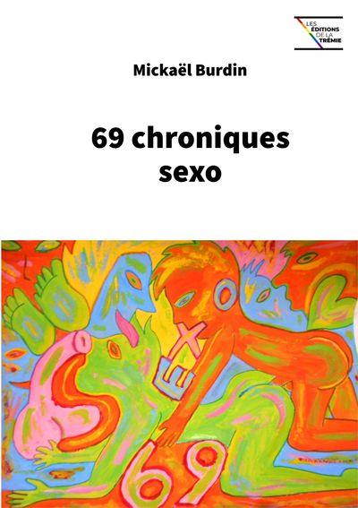 69 CHRONIQUES SEXO