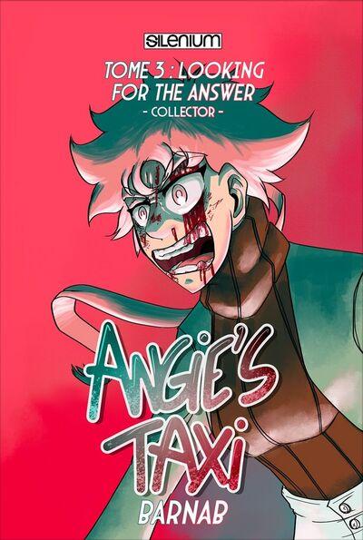 Angie's Taxi - Edition Collector - Tome 3