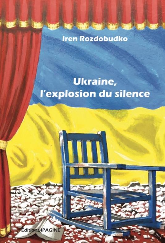 UKRAINE, L'EXPLOSION DU SILENCE