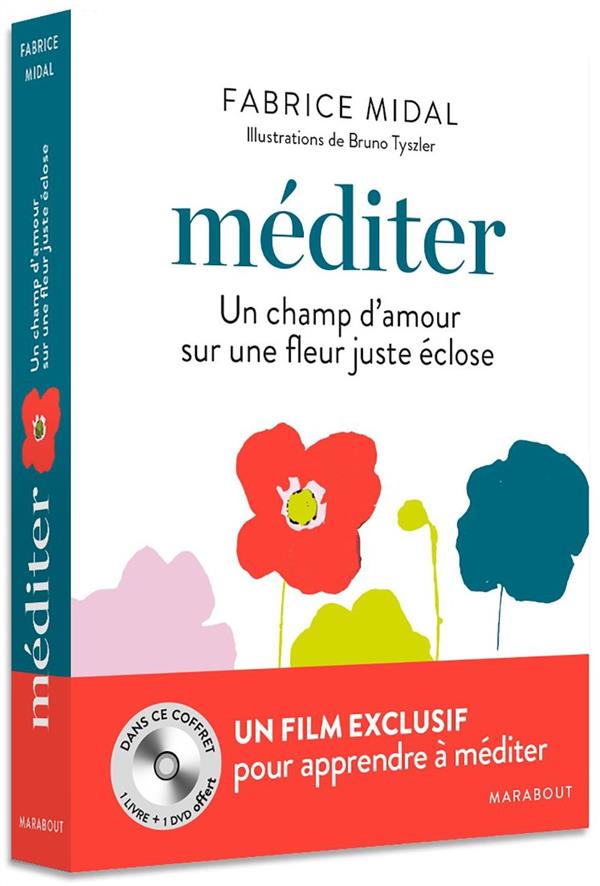 COFFRET MEDITER+ DVD - UN CHANT D'AMOUR SUR UNE FLEUR JUSTE ECLOSE
