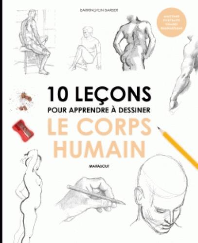 12 LECONS POUR APPRENDRE A DESSINER LE CORPS HUMAIN