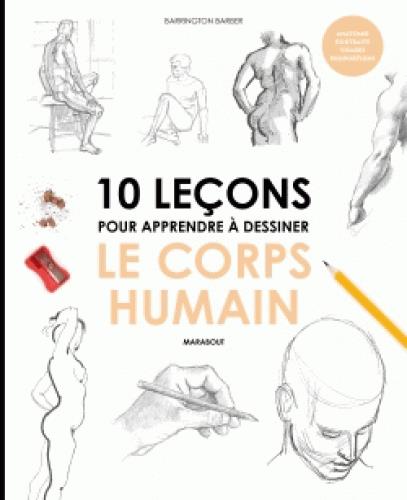 12 lecons pour apprendre a dessiner le corps humain
