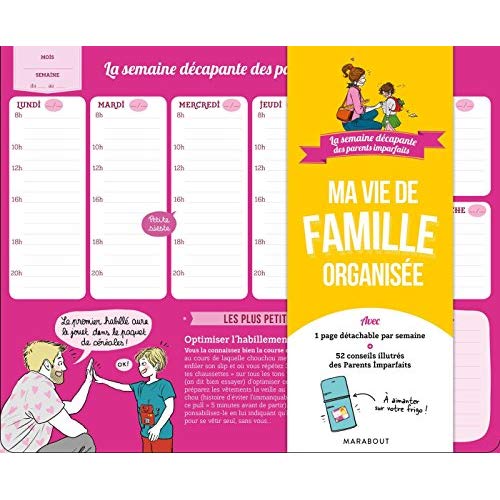 La semaine decapante des parents imparfaits : ma vie de famille organisee