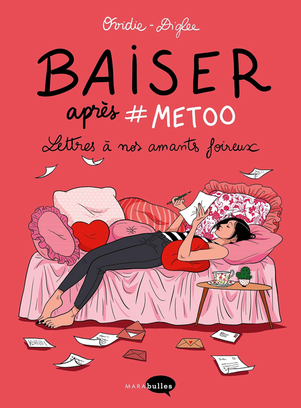 BAISER APRES #METOO - LETTRES A NOS AMANTS FOIREUX