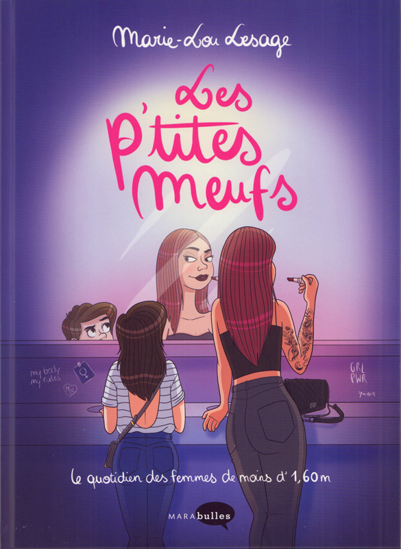 Les p'tites meufs - le quotidien des femmes de moins d'1m60