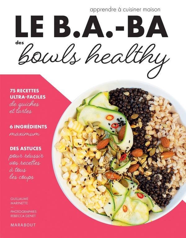 Le b.a.-ba de la cuisine - bowls healthy