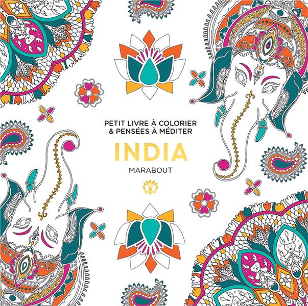 Le petit livre de coloriages : india