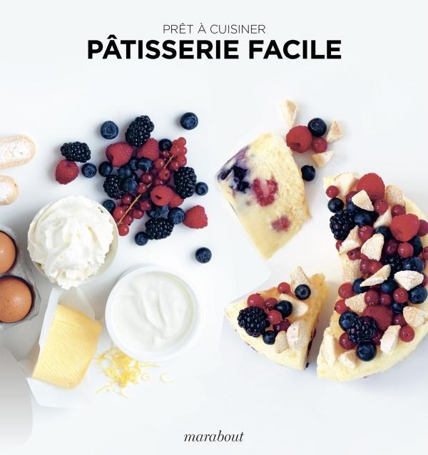 Pret a cuisiner - patisserie facile