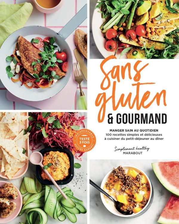 Sans gluten et gourmand