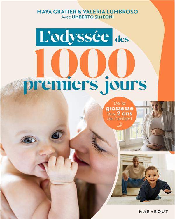 L'ODYSSEE DES 1000 PREMIERS JOURS