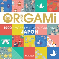 ORIGAMI JAPON - 1000 PAGES DE PAPIER ORIGAMI