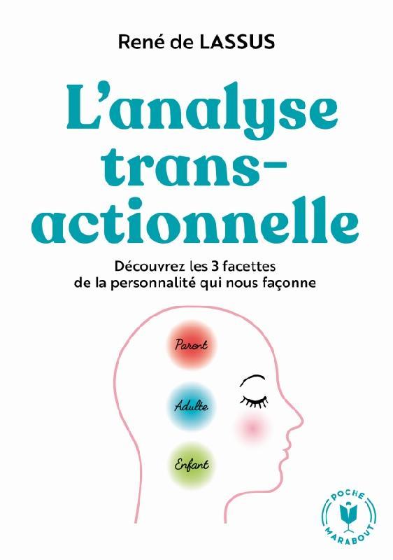 L'analyse transactionnelle
