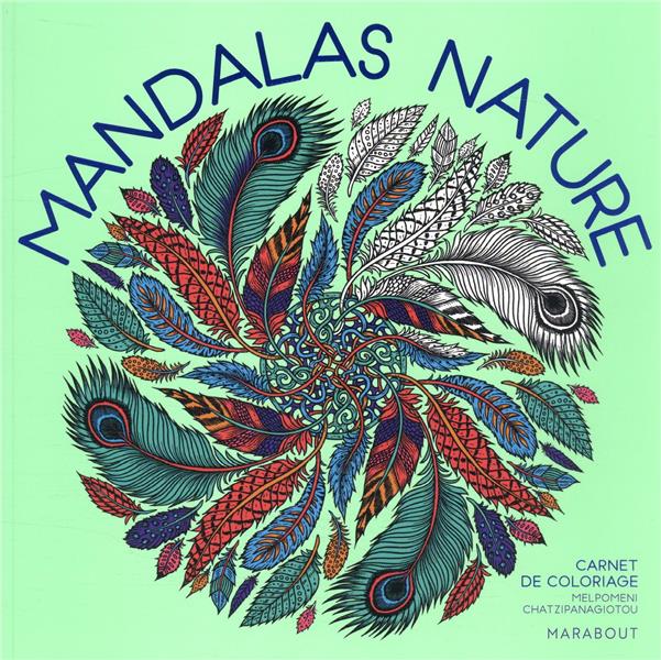 MANDALAS NATURES - CARNET DE COLORIAGES