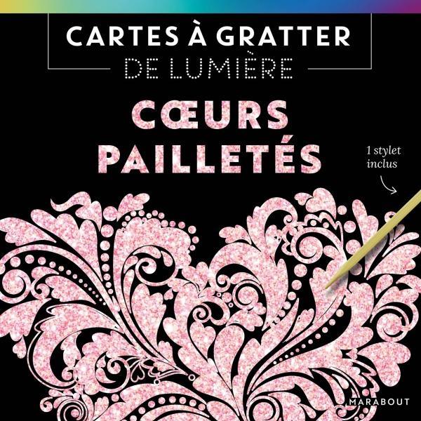 CARTES A GRATTER DE LUMIERE - COEURS PAILLETES