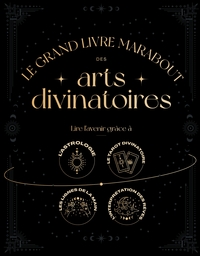 LE GRAND LIVRE MARABOUT DES ARTS DIVINATOIRES