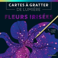 CARTES A GRATTER DE LUMIERE - FLEURS IRISEES