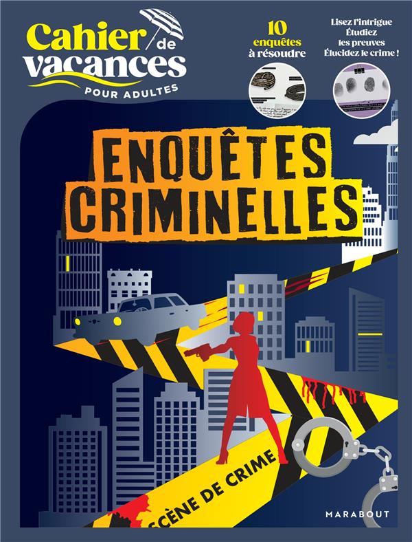 Cahier de vacances enquetes criminelles