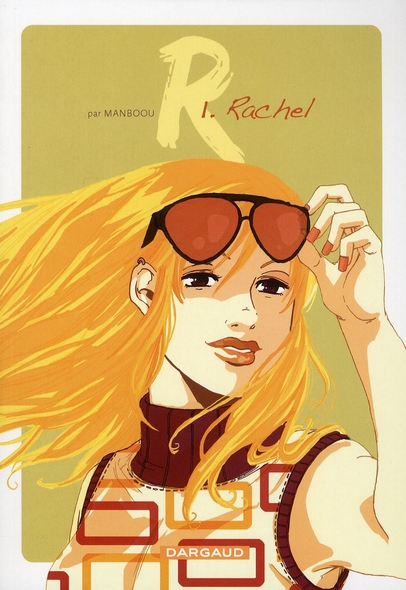 R - Rachel - Tome 1