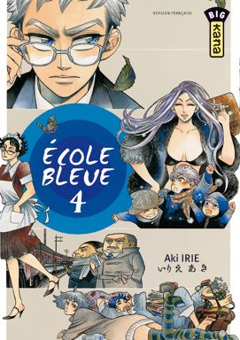 L'ecole bleue - Tome 4