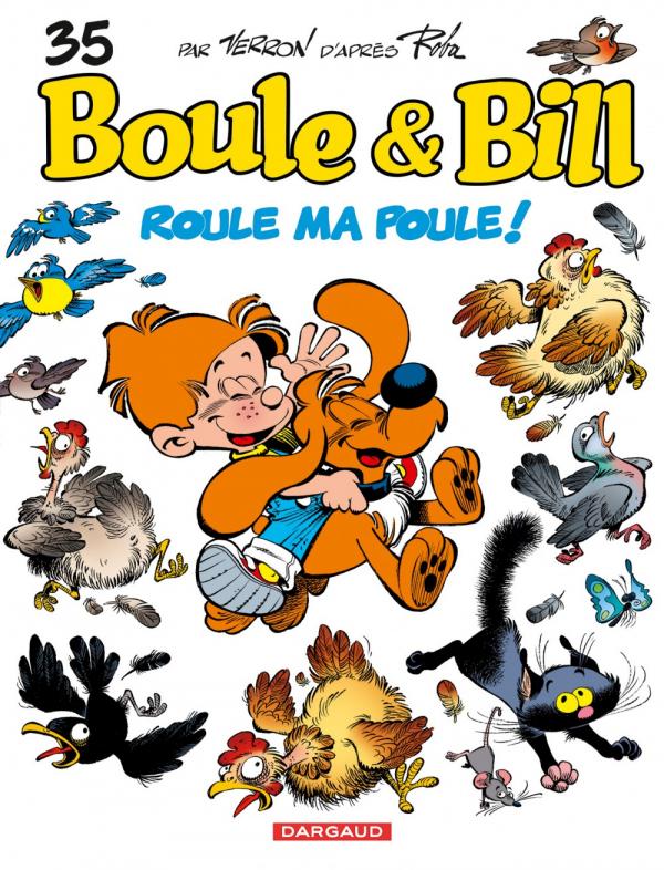 Boule & bill - t35 - roule ma poule !